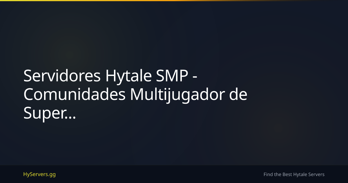 Servidores Hytale SMP - Comunidades Multijugador de Supervivencia ...