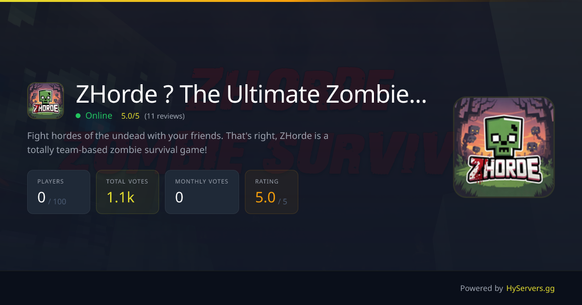 ZHorde — The Ultimate Zombie Survival Server - Hytale Server | HyServers