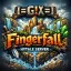 [=G!X=] Fingerfall